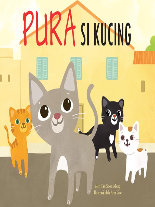 Title details for Pura si kucing by Tan Soon Meng - Available